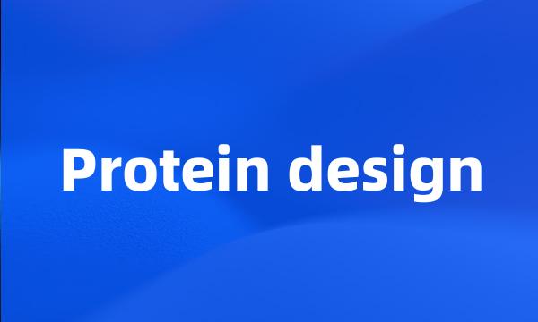 Protein design