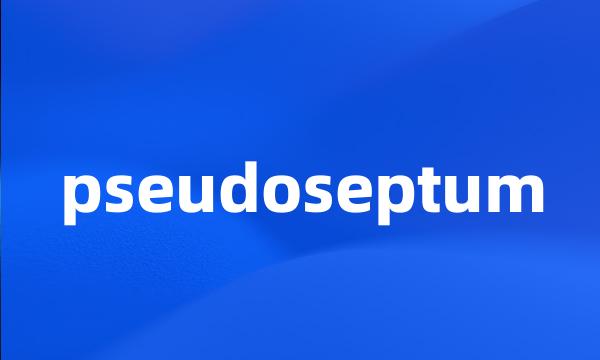 pseudoseptum