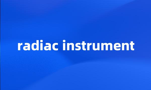 radiac instrument