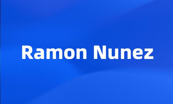 Ramon Nunez