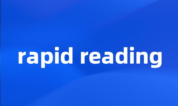 rapid reading