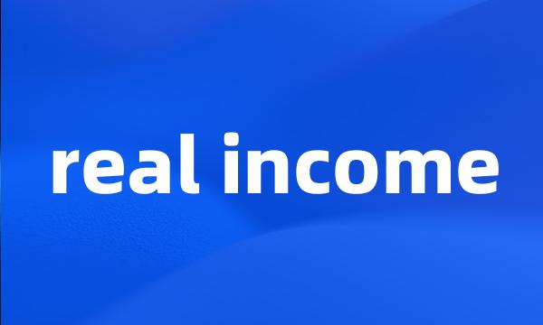 real income