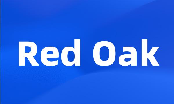 Red Oak