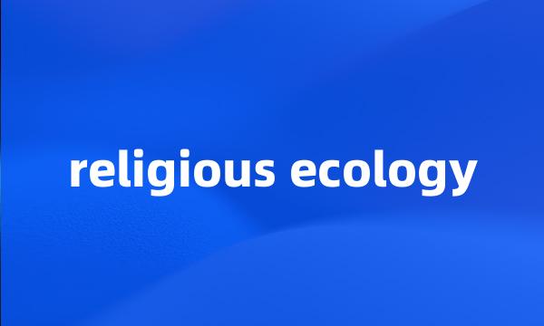 religious ecology