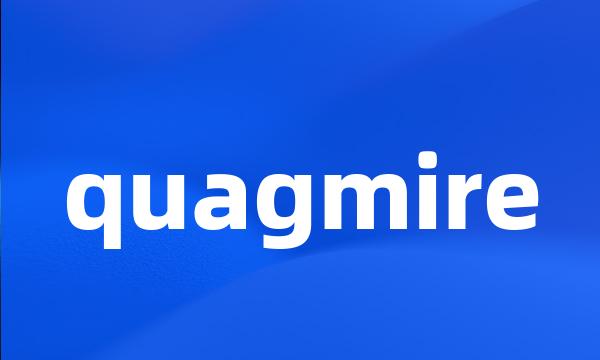 quagmire