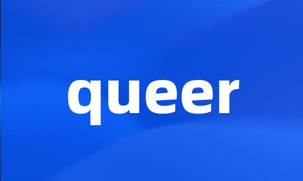 queer