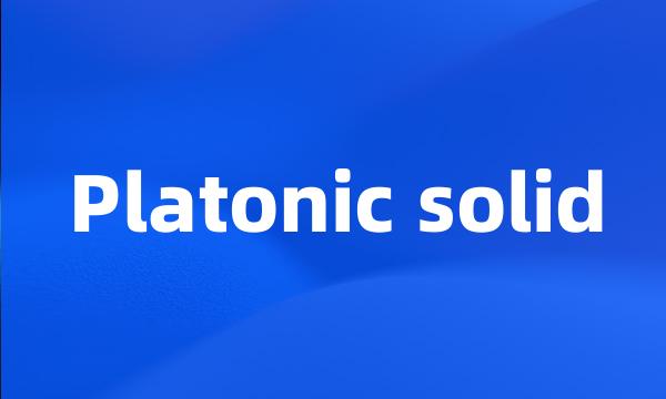 Platonic solid