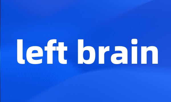 left brain