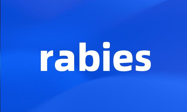 rabies