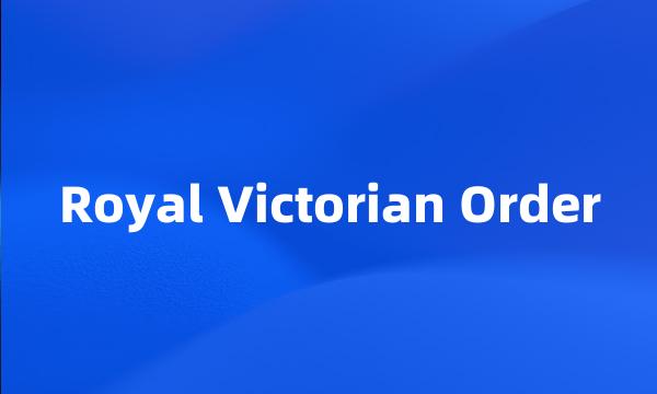 Royal Victorian Order