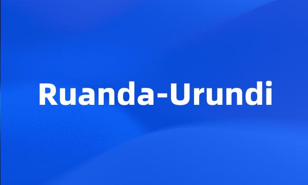 Ruanda-Urundi