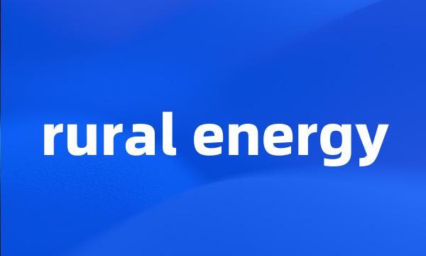 rural energy