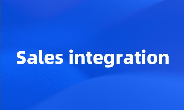 Sales integration