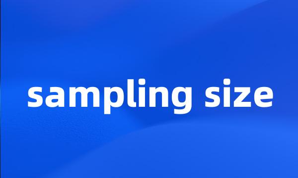 sampling size