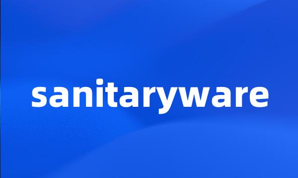 sanitaryware