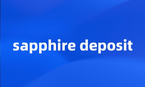 sapphire deposit