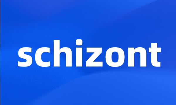 schizont