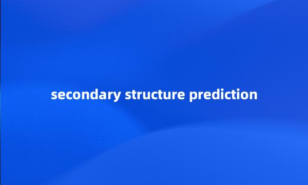 secondary structure prediction