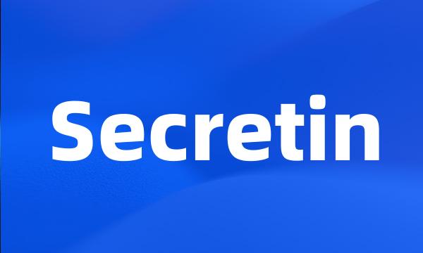 Secretin