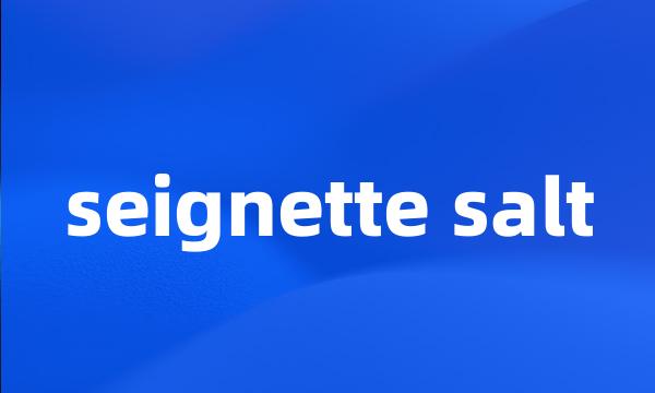 seignette salt