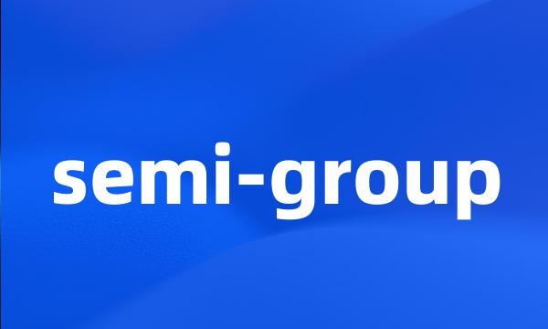 semi-group