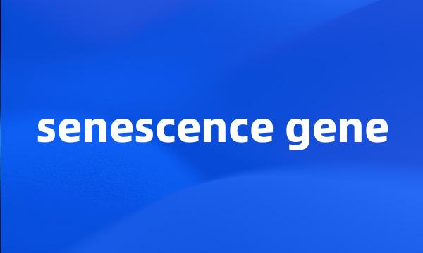 senescence gene