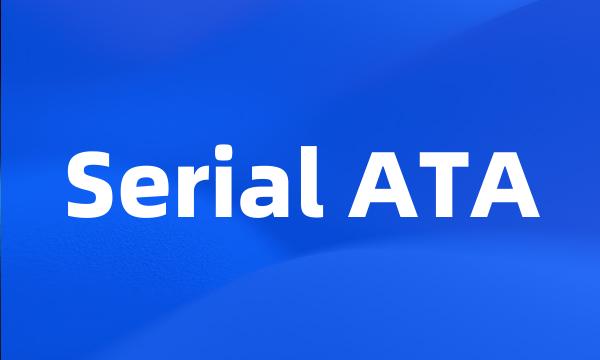 Serial ATA