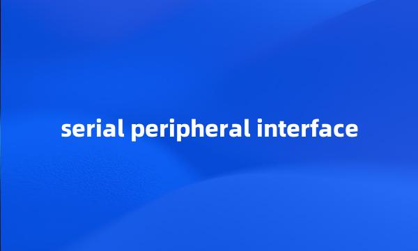 serial peripheral interface