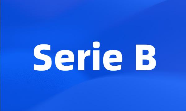 Serie B