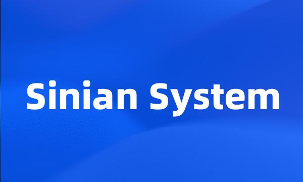 Sinian System