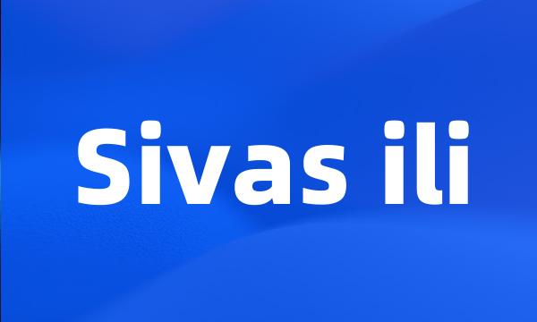 Sivas ili