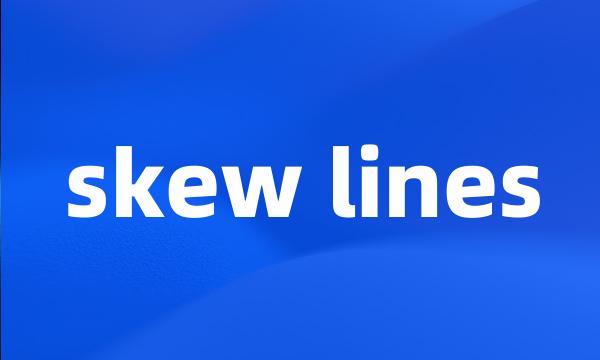 skew lines