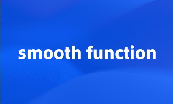 smooth function