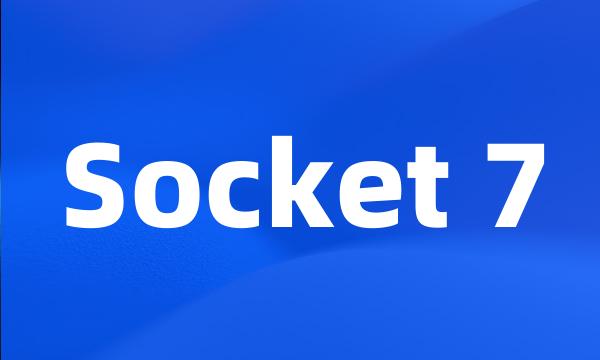 Socket 7