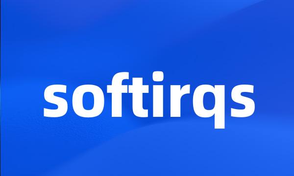 softirqs