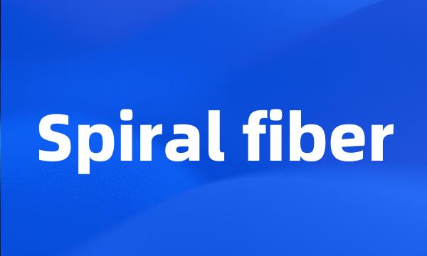 Spiral fiber