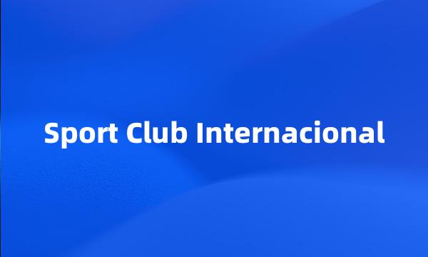 Sport Club Internacional