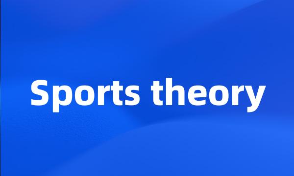 Sports theory