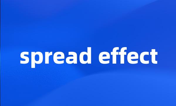 spread effect