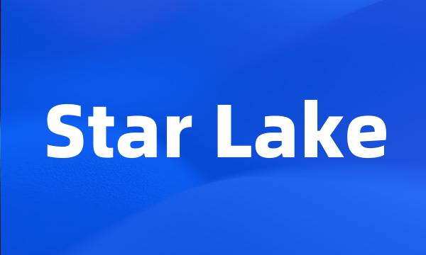 Star Lake