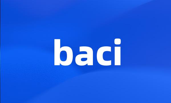 baci