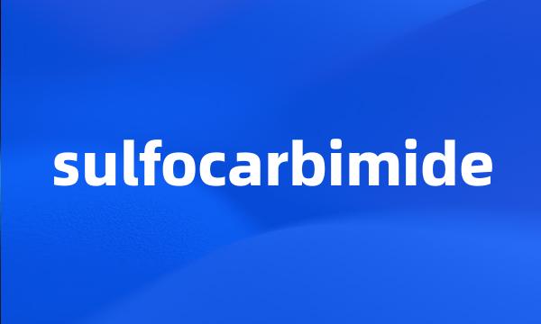 sulfocarbimide