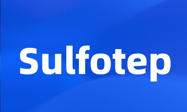 Sulfotep