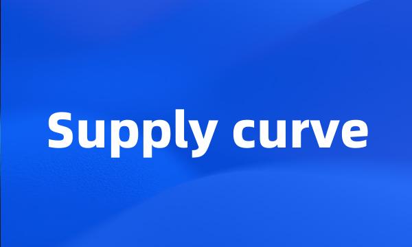 Supply curve