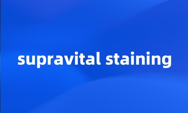 supravital staining