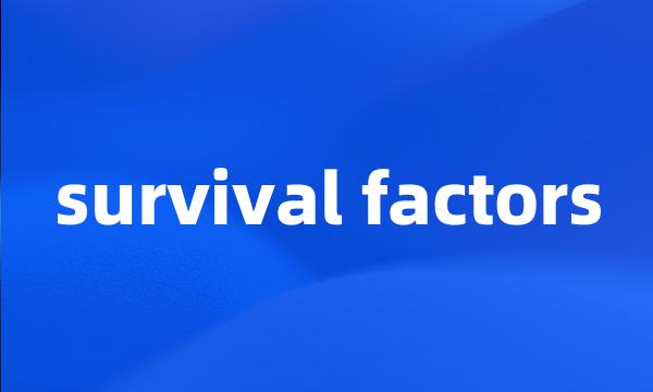 survival factors