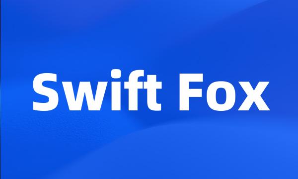 Swift Fox