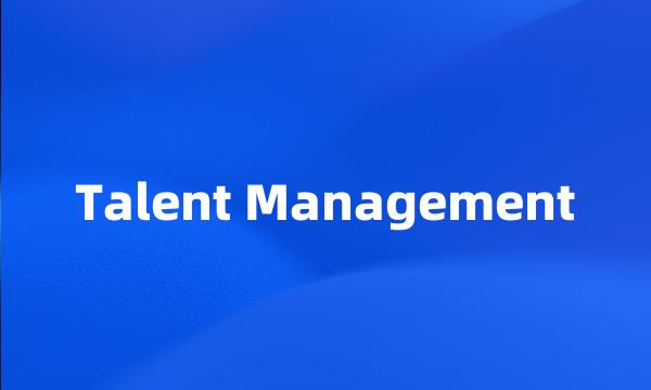 Talent Management