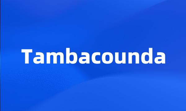 Tambacounda