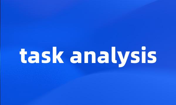 task analysis